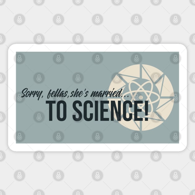 Married To Science (Retro Version) Magnet by fashionsforfans